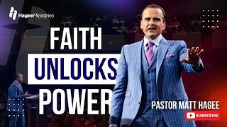Faith Unlocks Power