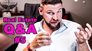 Invest In Real Estate - Q&A #5