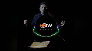 A.R. Rahman - Tere Bina Best Video ll Remix ll HMW ll Hot Musical World