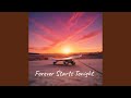 Forever Starts Tonight