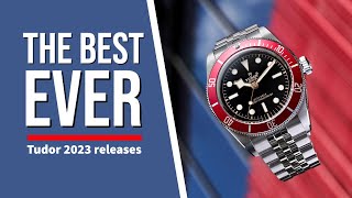 Tudor 2023 releases. Best updates ever