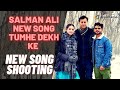 Salman Ali New Song Tumhe Dekh Ke Shooting With Salim Sulaiman At Jammu and Kashmir |