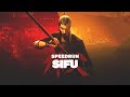 Speedrun Sifu - NG+ Student - 21min29