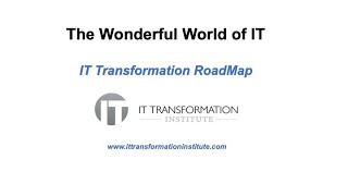 IT Transformation RoadMap