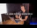 The Jake Roque Show  ep. 0 - Vision for the Podcast