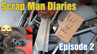 Scrap Man Diaries - Street Scrapping - \