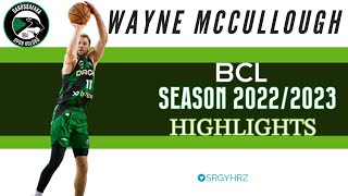 Wayne McCullough - Darussafaka Lassa - 2022/2023 BCL Highlights