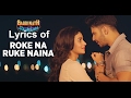 Roke Na Ruke Naina Lyrics (Full Song) | Arijit Singh | Varun, Alia | "Badrinath Ki Dulhania"