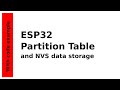 ESP32 Partition Table and NVS data storage