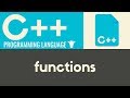 Functions | C++ | Tutorial 14