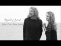 robert plant u0026 alison krauss your long journey