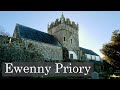 Ewenny Priory Doesn't Know What it Wants to be Yet - Age 880