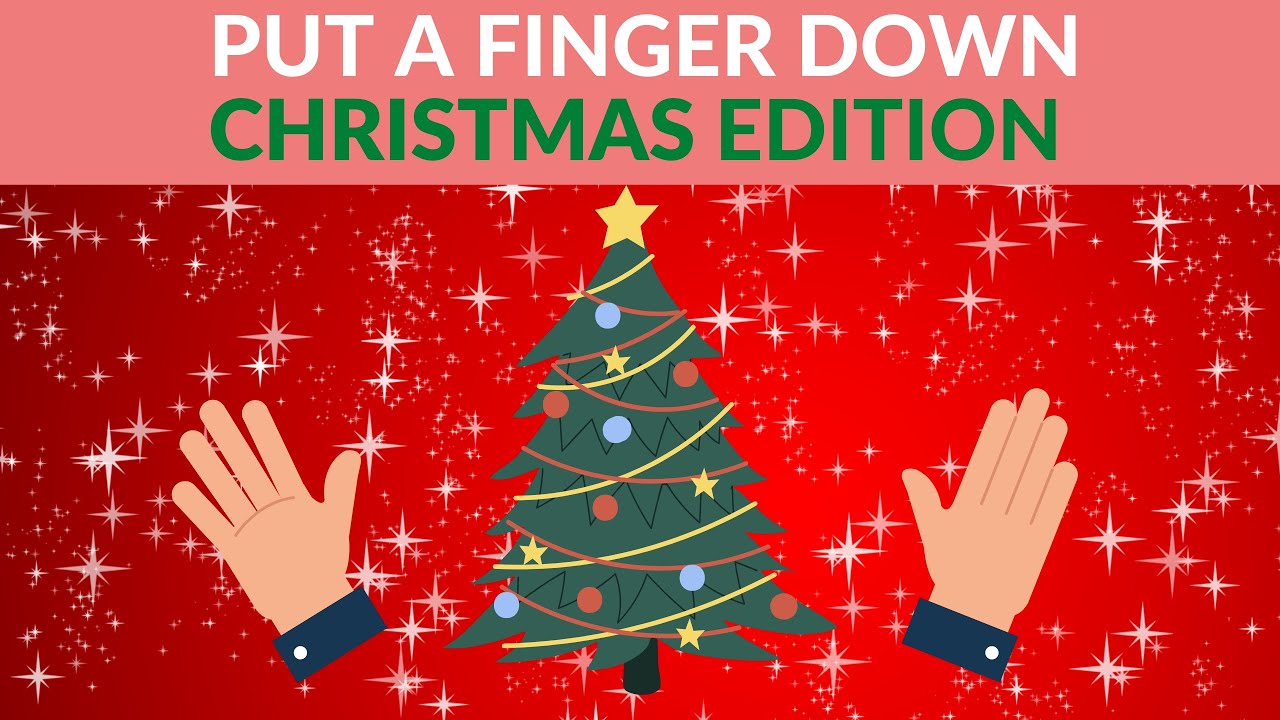 Put A Finger Down Christmas Edition Youtube