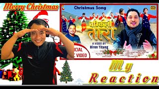 CHAMKILO TARA || NEW NEPALI CHRISTMAS SONG || My Reaction @santoshtirwaofficial