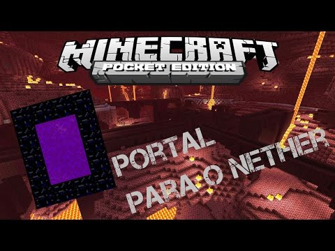 Minecraft PE 0.11.1 - MOD Portal do Nether Minecraft PE 0.11.1 - MOD Portal do Nether