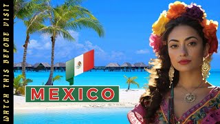 Travel To Mexico | Amazing Facts and Travel Documentary | Trendy Explains