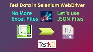 JSON Data Driven Testing using Selenium WebDriver