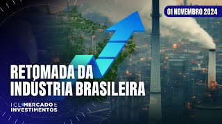 ICL MERCADO E INVESTIMENTOS - 01/11/24 - PRODUÇÃO VOLTA A CRESCER EM SETEMBRO