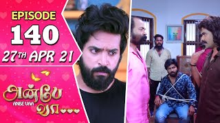 Anbe Vaa Serial | Episode 140 | 27th Apr 2021 | Virat | Delna Davis | Saregama TV Shows Tamil