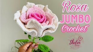 ROSA JUMBO o ROSA GIGANTE 🌹 Crochet 🧶