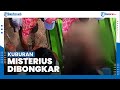 Video Kuburan Misterius Dibongkar, Ternyata Berisi Jasad Bayi Berusia 7 Bulan