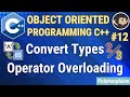 C++ Operator Overloading (Type Conversion)