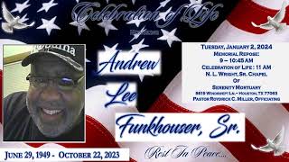Celebration of Life Services Honoring Mr. Andrew Lee Funkhouser, Sr.