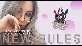 Dua Lipa - New Rules (We Rabbitz feat. Hannah Waddell Acoustic Cover)