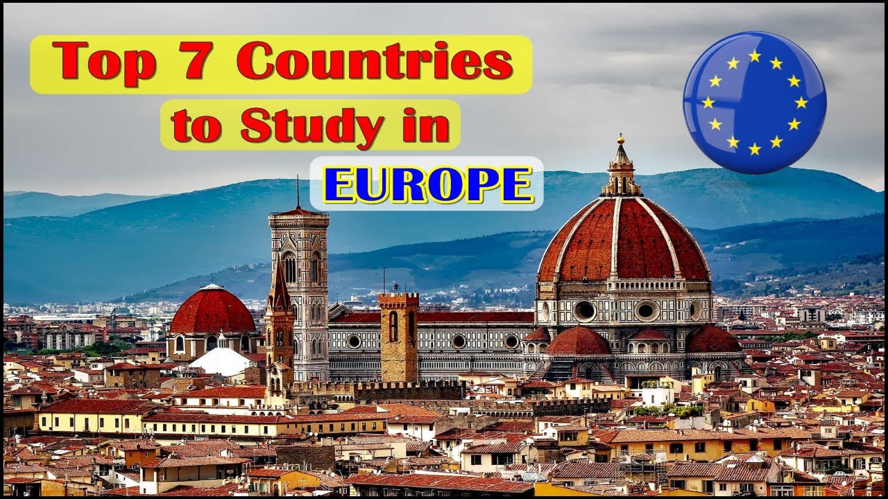 Top 7 Countries To Study In EUROPE, Best Countries And Universities ...