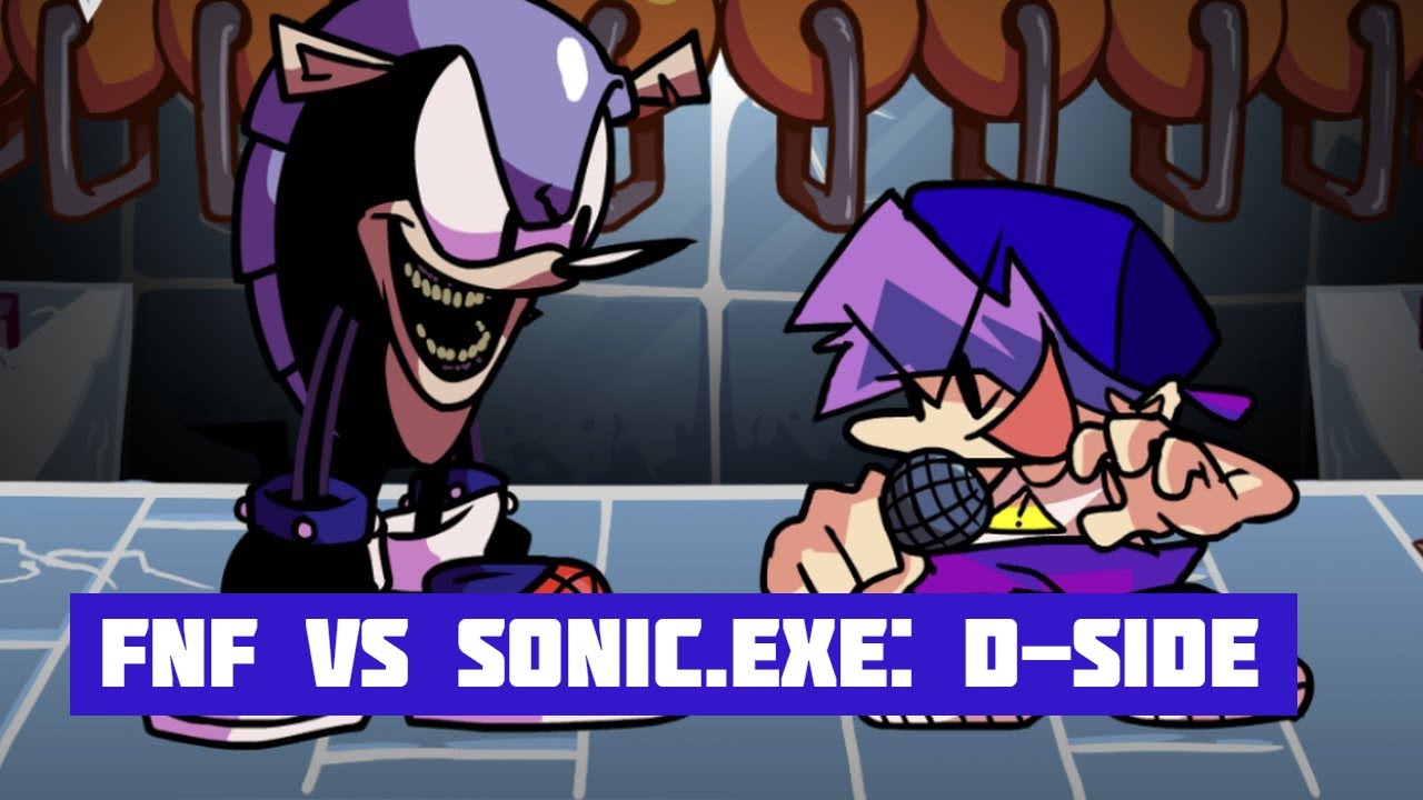 Fnf Vs Sonic Exe D Side Youtube