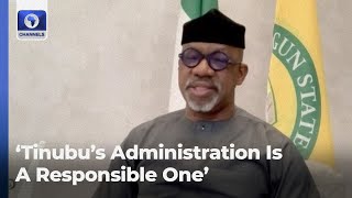 #EndBadGovernance: 'Tinubu’s Administration Is A Responsible One' - Dapo Abiodun