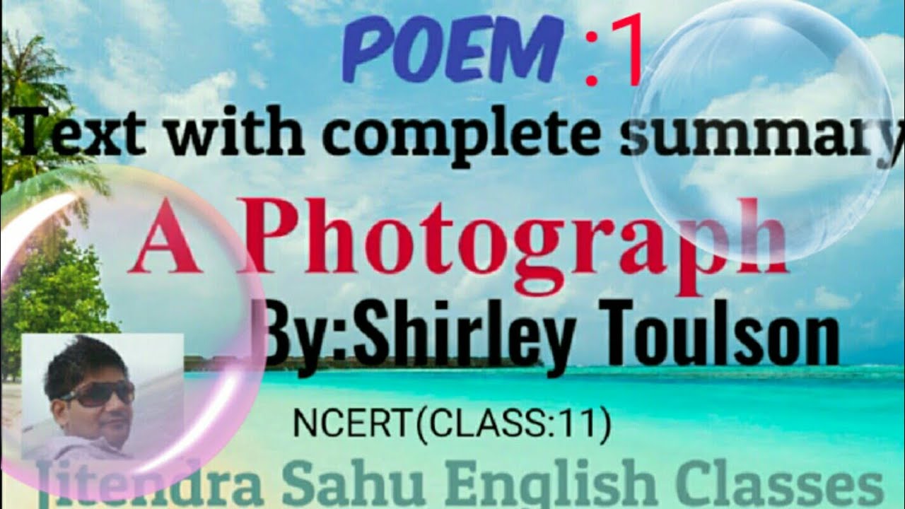 A Photograph By Shirley Toulson/Hornbill Poem1/Class 11 Poem NCERT/Full ...