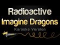 Imagine Dragons - Radioactive (Karaoke Version)