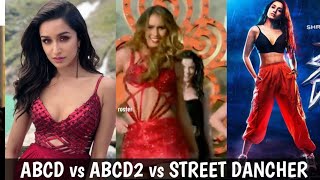 Abcd vs Abcd vs Street danchar || Who is the best || Bollywod latest movie