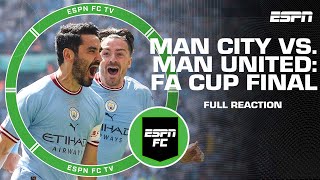 🚨 Manchester City vs. Manchester United: 2023 FA Cup Final FULL REACTION 🚨 | ESPN FC