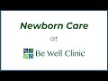 How Be Well Clinic supports growing healthy babies with the First Year of Life Well Care Plan