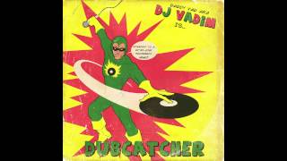 DJ Vadim Give It Up feat katrina Blackstone \u0026 YT (taken from  Dubcatcher)