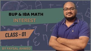 BUP \u0026 IBA math ( Interest Class-01)