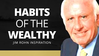 Start Using The Habits of The WEALTHY Jim Rohn Personal Development