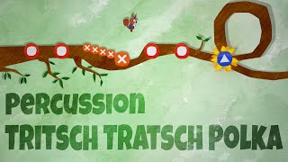 Tritsch Tratsch Polka - Percussion