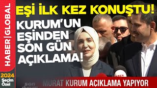 SON GÜN BU SÖZLERİ SÖYLEDİ! Murat Kurum'un Eşinden İlk Kez Açıklama!