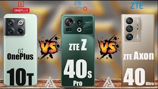 OnePlus 10T | ZTE nubia Z40S Pro | ZTE nubia Z40 Pro | Comparison | VS