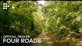 FOUR ROADS | Official Trailer | Now Showing on MUBI