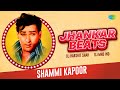 Jhankar Beats - Shammi Kapoor | Dj Harshit Shah | DJ MHD IND | Superhit Hindi Songs