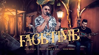 Alex Stela - FaceTime (Acústico Verano)