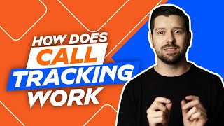 How Does Call Tracking Work?