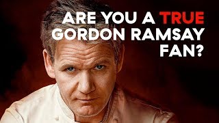 Gordon Ramsay Quiz: How Much Do You Really Know?