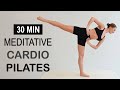 30 Min Meditative Cardio Pilates For Fat Loss   Muscle Strength | No Repeat, Warm Up   Cool Down