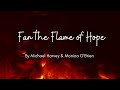 Fan The Flame of Hope by Michael Harvey & Monica O’Brien | Willow Publishing