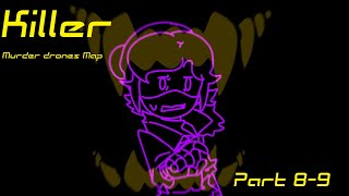 KILLER Map | Part 8-9